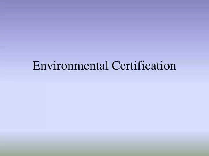 environmental certification