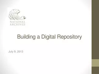 Building a Digital Repository