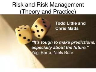 Risk and Risk Management (Theory and Practice)