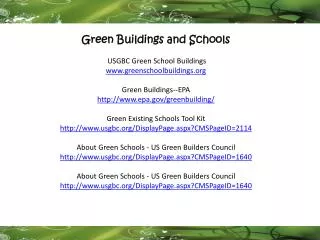 Green Buildings and Schools USGBC Green School Buildings