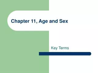 Chapter 11, Age and Sex