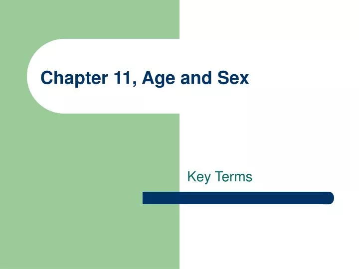 chapter 11 age and sex