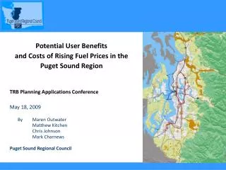 Potential User Benefits and Costs of Rising Fuel Prices in the Puget Sound Region