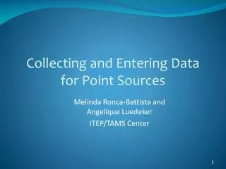Collecting and Entering Data for Point Sources