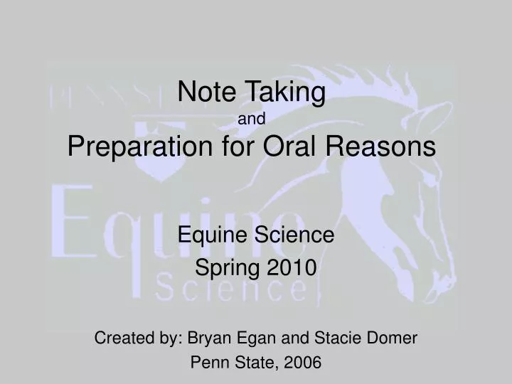 note taking and preparation for oral reasons