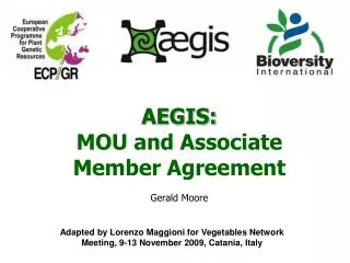 AEGIS: MOU and Associate Member Agreement Gerald Moore