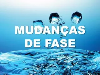 mudan as de fase