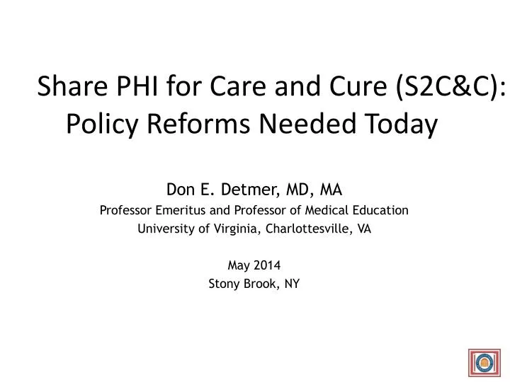 share phi for care and cure s2c c policy reforms needed today
