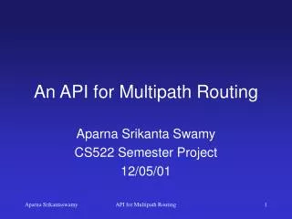 An API for Multipath Routing