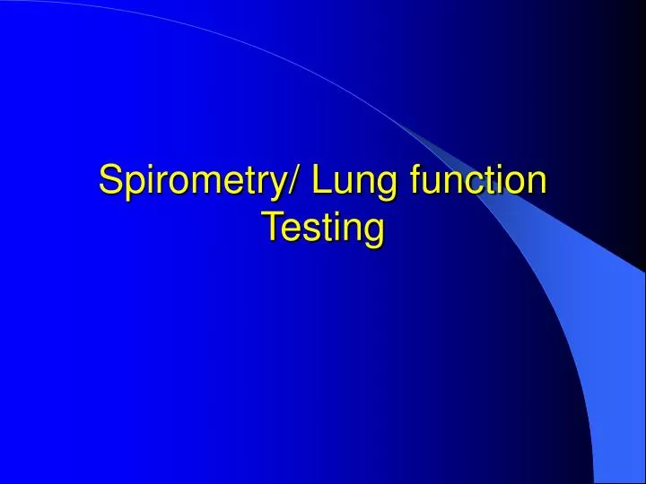 spirometry lung function testing