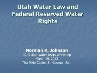Utah Water Law and Federal Reserved Water Rights