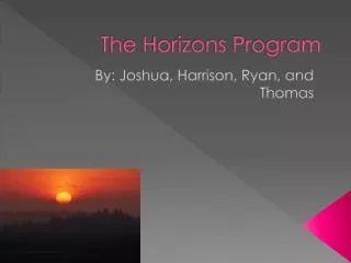 The Horizons Program