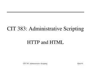 CIT 383: Administrative Scripting