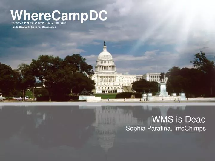 wherecampdc 38 53 42 4 n 77 2 12 w june 10th 2011 ignite spatial @ national geographic