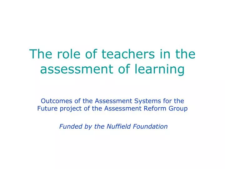 the role of teachers in the assessment of learning