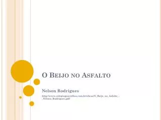 o beijo no asfalto