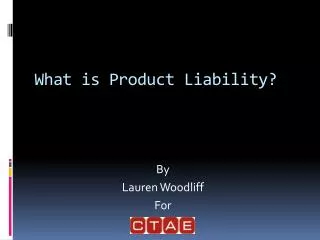 What is Product Liability?