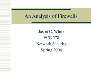 An Analysis of Firewalls