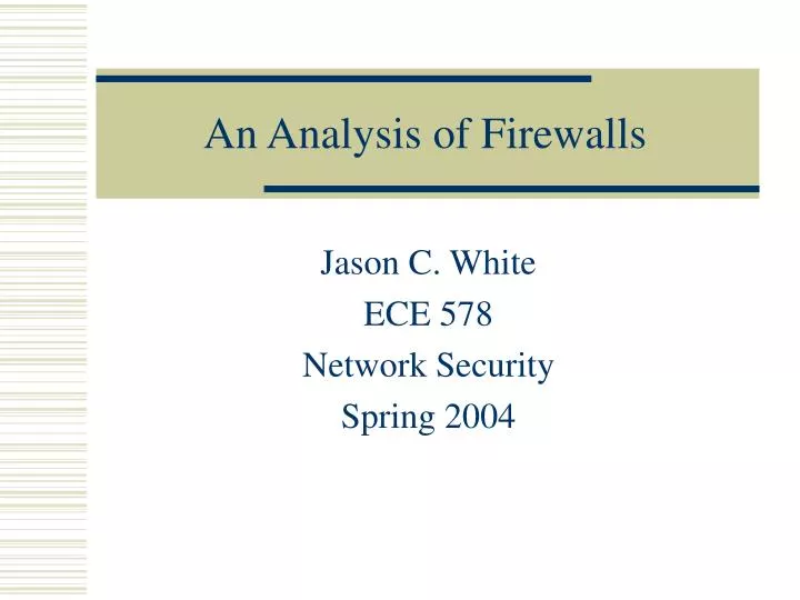 an analysis of firewalls