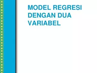 model regresi dengan dua variabel