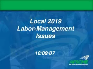 Local 2019 Labor-Management Issues