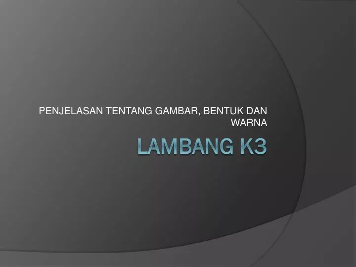 penjelasan tentang gambar bentuk dan warna