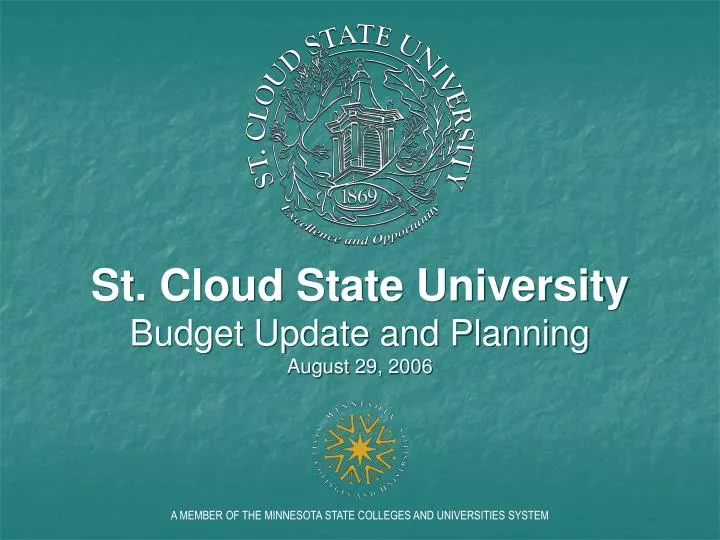 st cloud state university budget update and planning august 29 2006
