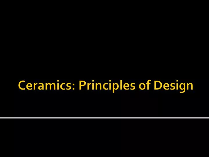ceramics principles of design