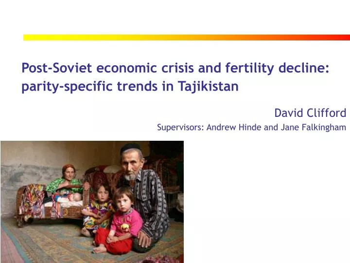 post soviet economic crisis and fertility decline parity specific trends in tajikistan
