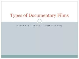Types of Documentary Films