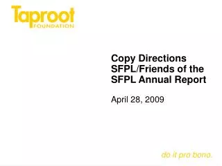 Copy Directions SFPL/Friends of the SFPL Annual Report