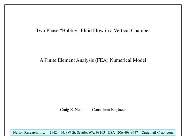 two phase bubbly fluid flow in a vertical chamber a finite element analysis fea numerical model