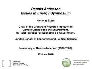 Dennis Anderson Issues in Energy Symposium Nicholas Stern