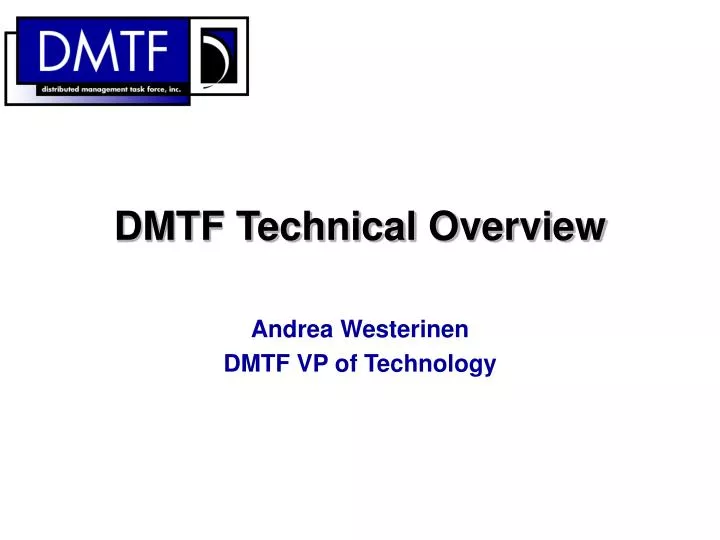 dmtf technical overview