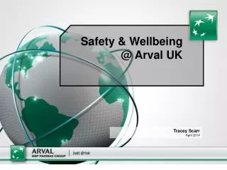 Safety &amp; Wellbeing @ Arval UK