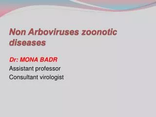 Non Arboviruses zoonotic diseases
