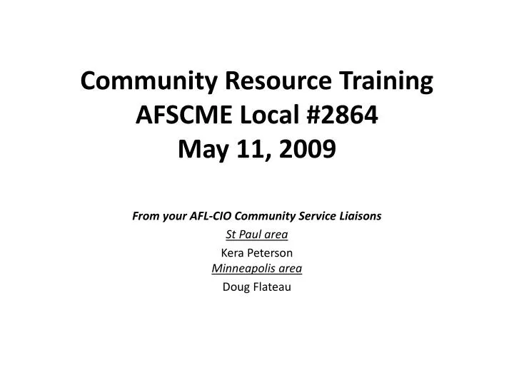 community resource training afscme local 2864 may 11 2009