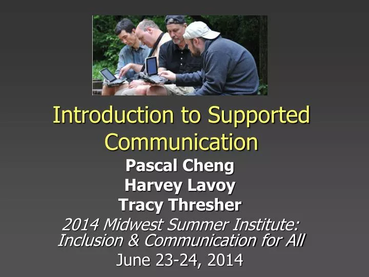 introduction to supported communication