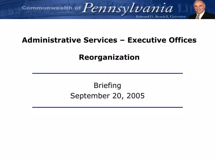 administrative services executive offices reorganization