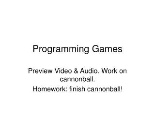 Programming Games