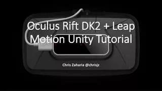 Oculus Rift DK2 + Leap Motion Unity Tutorial