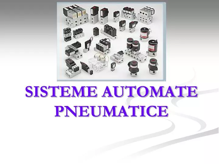 sisteme automate pneumatice