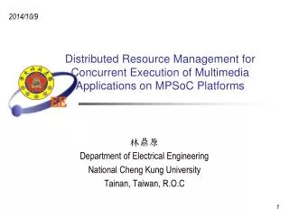 ??? Department of Electrical Engineering National Cheng Kung University Tainan, Taiwan, R.O.C