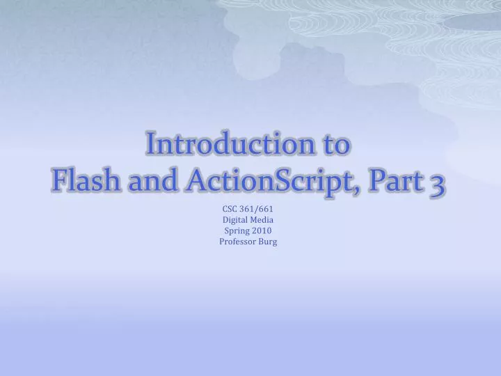 introduction to flash and actionscript part 3