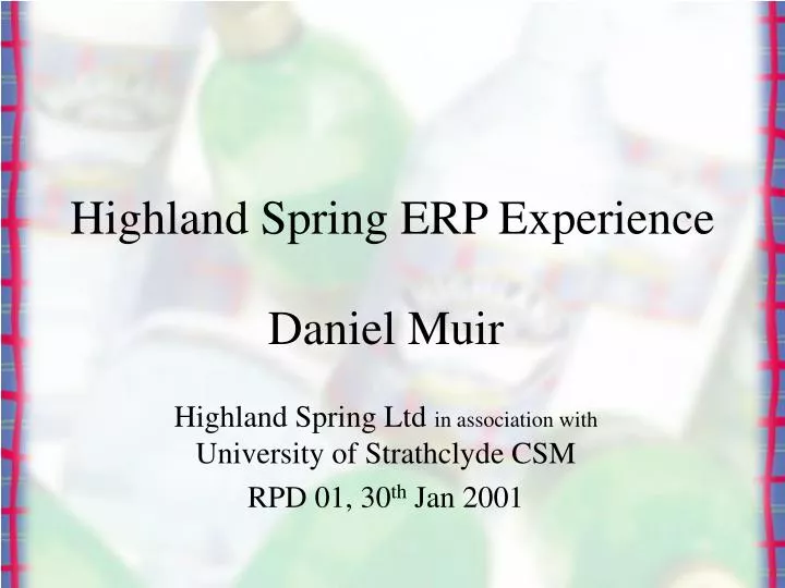 highland spring erp experience