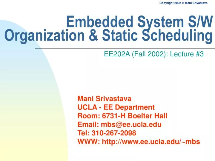 embedded system s w organization static scheduling