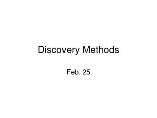 Discovery Methods