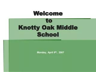 Welcome to Knotty Oak Middle School