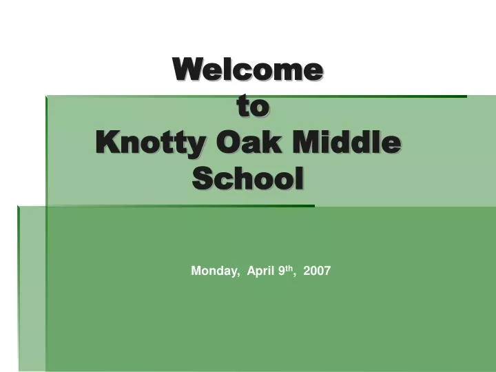 welcome to knotty oak middle school