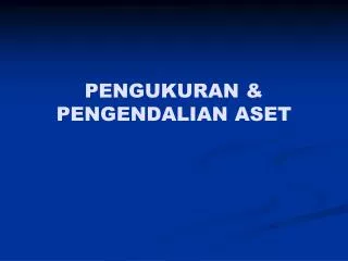 pengukuran pengendalian aset